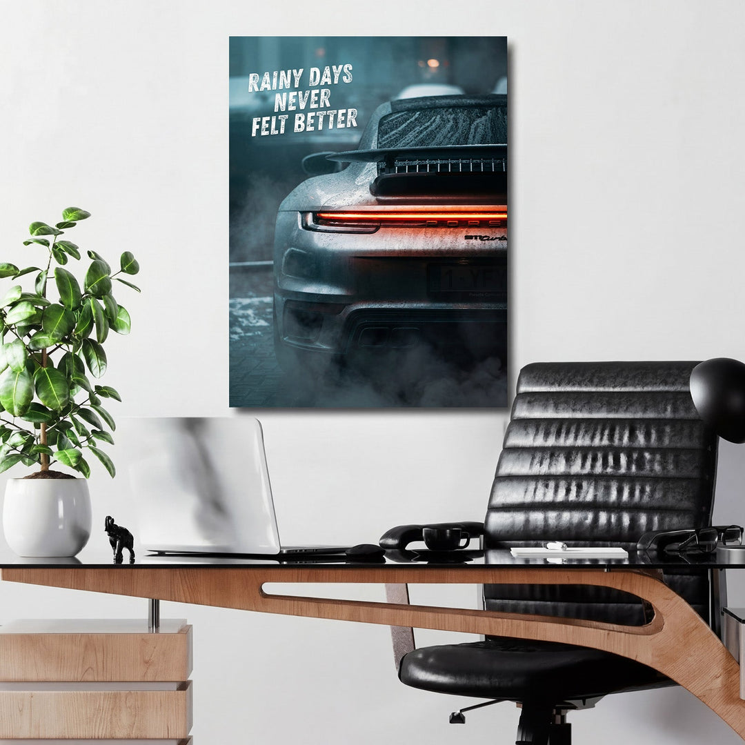 Motivational wall art with rain rain-covered sports Porsche and quote "Rainy Days Never Felt Better"