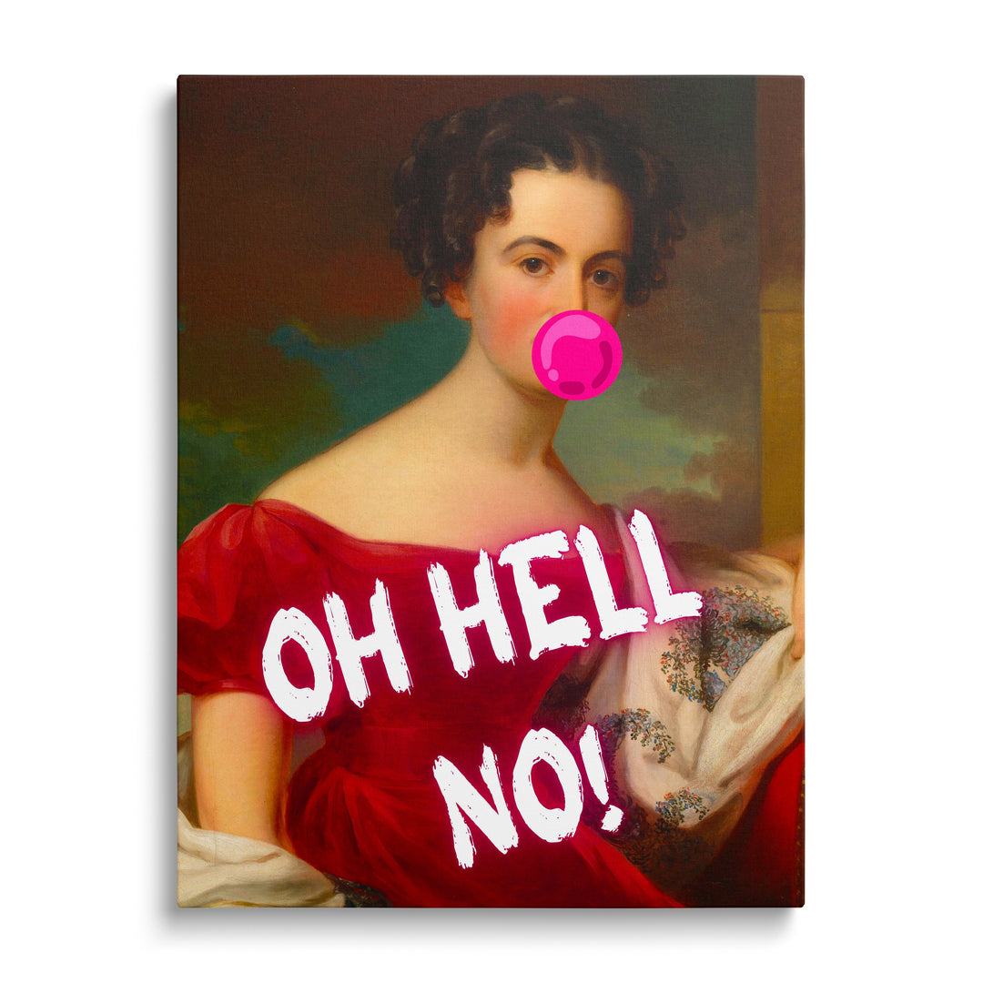 Pop art canvas print with a front-facing Renaissance lady, pink bubble and “OH HELL NO” text