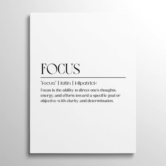 FOCUS motivational canvas print with a minimalist black and white definition, front view