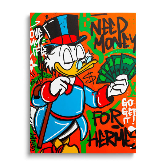 Motivational pop art canvas print with Scrooge McDuck, banknotes and a graffiti quote, front view
