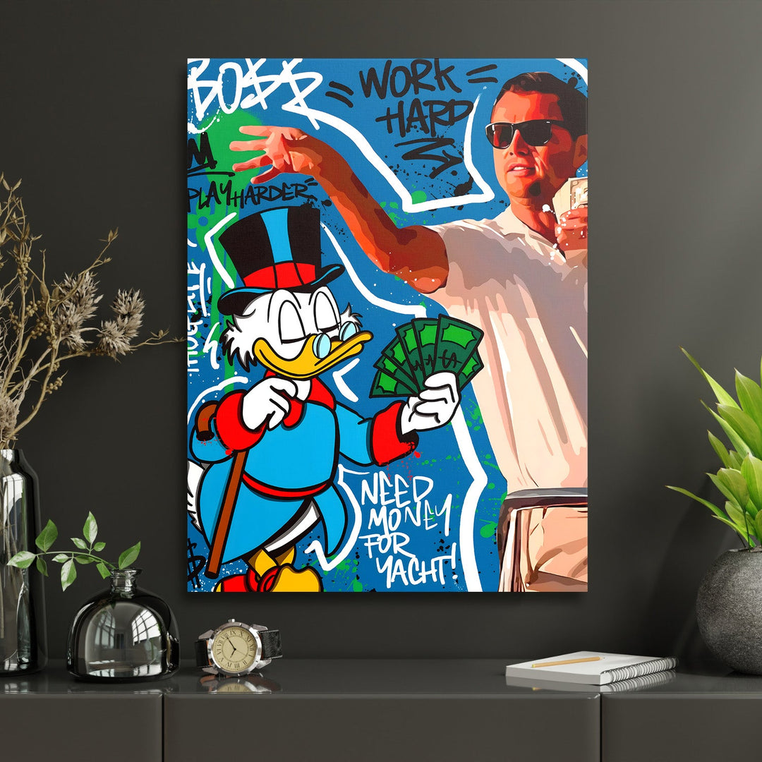Motivational pop art canvas print with Scrooge McDuck, graffiti money and the text “Need money for yacht”