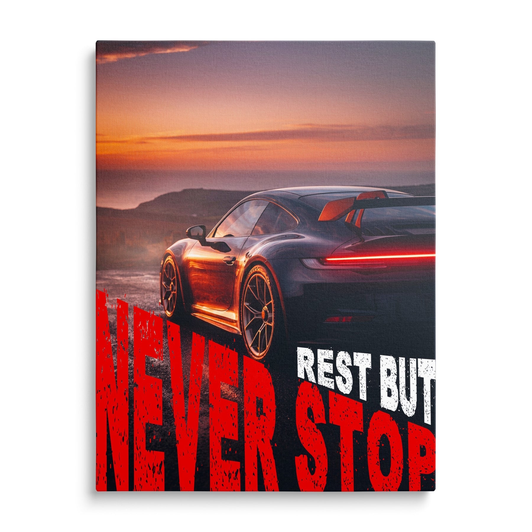 Motivational wall art with a luxury supercar at sunset and red “Never Stop” text, front view