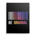Sei originell Motivationsspruch Poster