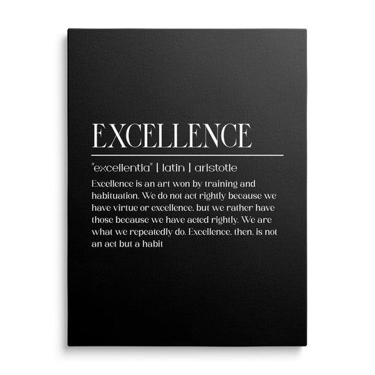 Motivational canvas print with an Aristotle quote about excellence in a black and white minimalist design, front view