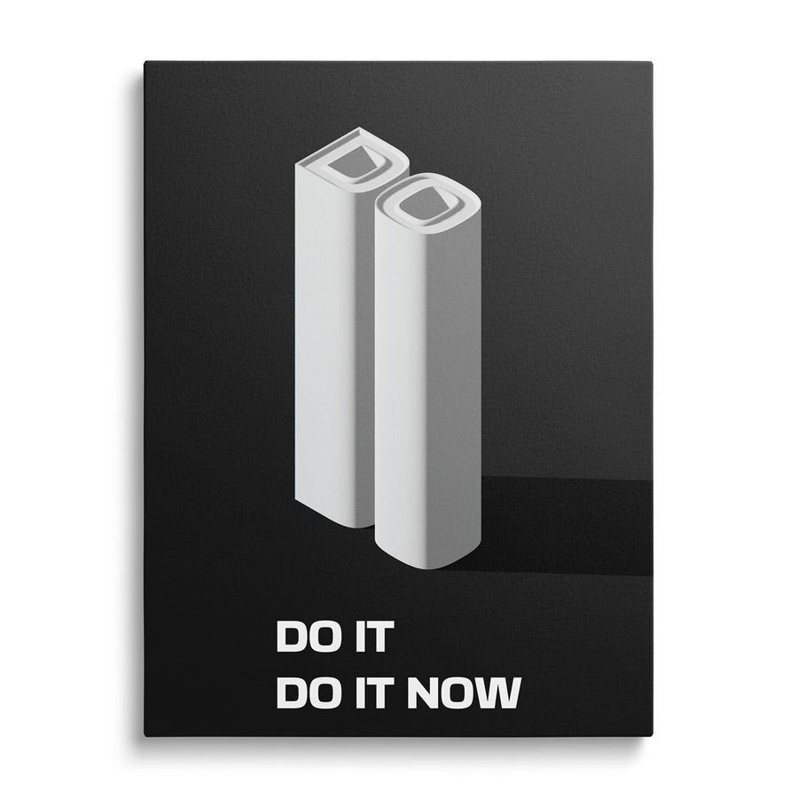 “Do It, Do It Now” motivational quote canvas print.