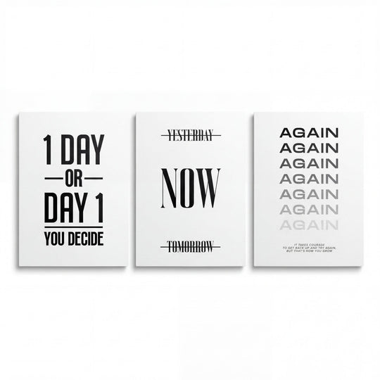 Motivational canvas wall art set with three black-and-white minimalist prints reading “1 Day or Day 1”, “Now” and “Again”